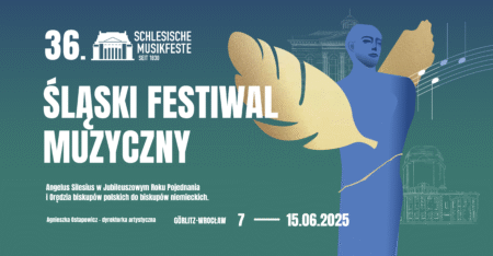 36 Śląski Festiwal Muzyczny
