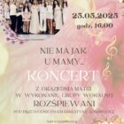 “Nie ma jak u mamy…” – koncert z okazji Dnia Matki