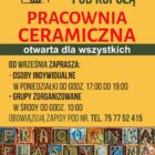 Pracownia ceramiczna otwarta dla wszystkich!