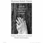 „Dotyk uważności” – fotografie Natalii Panek