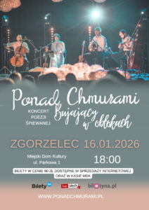 “Bujający w obłokach” – koncert zespołu Ponad Chmurami