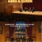 Dwa koncerty w blasku świec: Najpiękniejsza Muzyka Filmowa” oraz “ABBA & Queen”