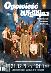 “Opowieść wigilijna” – spektakl Młodzieżowej Pracowni Teatralnej