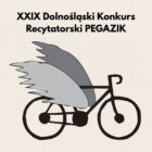 XXIX Dolnośląski Konkurs Recytatorski “Pegazik
