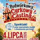 “Cyrkowy Casting” – spektakl i warsztaty dla całych rodzin!