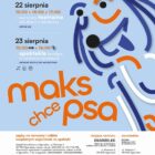 “Maks chce psa” – spektakl familijny w namiocie cyrkowym