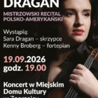 Sara Dragan / Kenny Broberg – Mistrzowski Recital Polsko-Amerykański