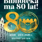 Biblioteka ma 80 lat!
